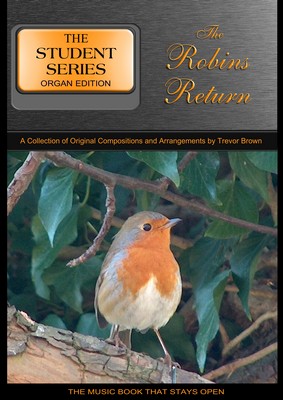 The Student Organist Library - Robins Return