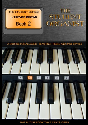 The Student Organist Book Two