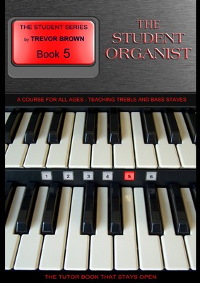 The Student Organist Book Five